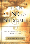 67 Devotions - Then sings my soul - from Christian Book